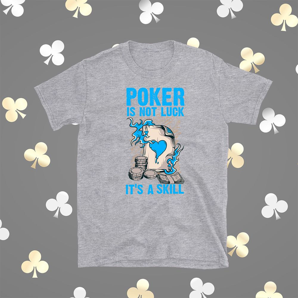 Poker Is Not Luck Gray